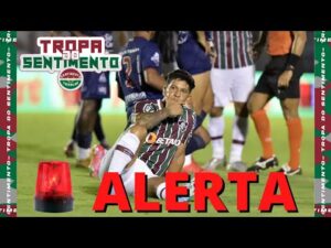 🚨 ALERTA LIGADO NO FLUMINENSE - PRECISAMOS MELHORAR EM QUASE TUDO