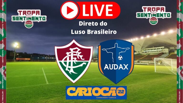 LIVE PRÉ JOGO - FLUMINENSE X AUDAX - CARIOCÃO 2022