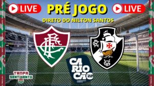 LIVE PRÉ JOGO - FLUMINENSE X VASCO - CARIOCÃO 2022