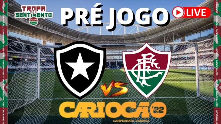 LIVE PRÉ JOGO - BOTAFOGO X FLUMINENSE - SEMIFINAL CARIOCA 2022