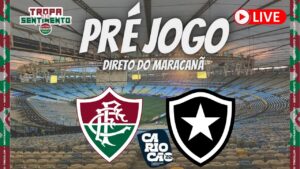 LIVE PRÉ JOGO - FLUMINENSE X BOTAFOGO - SEMIFINAL JOGO 2 - CARIOCÃO 2022