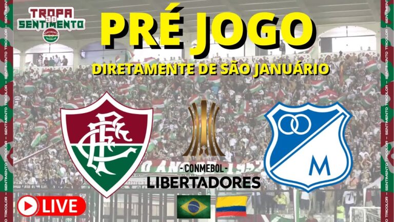 LIVE PRÉ JOGO - FLUMINENSE X MILLONARIOS