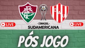 LIVE PÓS JOGO - FLUMINENSE 🇧🇷 X 🇦🇷 UNIÓN SANTA FÉ - SULAMERICANA 2022