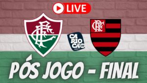 LIVE PÓS JOGO - FLUMINENSE X FLAMENGO - A FINAL - CARIOCÃO 2022