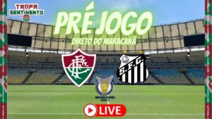 LIVE PRÉ JOGO - FLUMINENSE X SANTOS - VAI COMEÇAR O BRASILEIRÃO