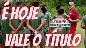 🔴 É HOJE - FELIPE MELO JOGA? TEREMOS SURPRESAS? VAMOS FLUMINENSE, QUEREMOS GRITAR É CAMPEÃO!!!!!