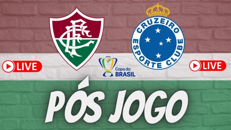 LIVE PÓS JOGO - FLUMINENSE X CRUZEIRO - JOGO DE IDA - OITAVAS DA COPA DO BRASIL