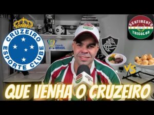 QUE VENHA O CRUZEIRO - FLUMINENSE ESTÁ INVICTO CONTRA O ADVERSÁRIO NAS OITAVAS DA COPA DO BRASIL