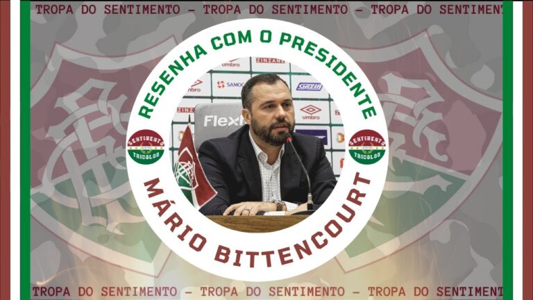 RESENHA COM O PRESIDENTE DO FLUMINENSE MÁRIO BITTENCOURT