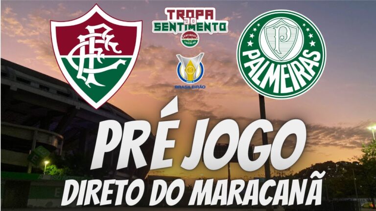 LIVE PRÉ JOGO DIRETO DO MARACANÃ - FLUMINENSE X PALMEIRAS