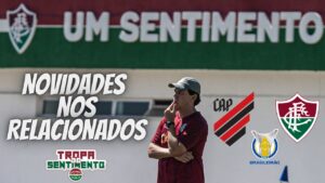 NOVIDADES ENTRE OS RELACIONADOS - SAIBA COMO ASSISTIR ATHLÉTICO-PR X FLUMINENSE - JOGO DE 6 PONTOS