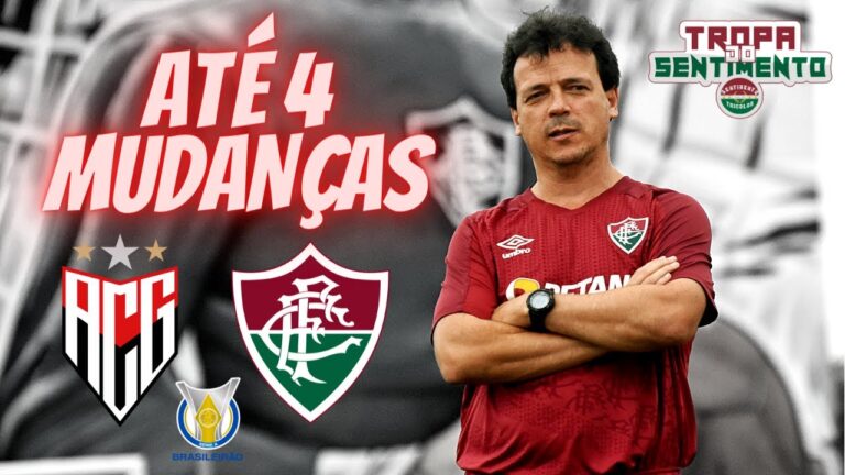 ATENÇÃO - FLUMINENSE PODE TER ATÉ 4 MUDANÇAS NO TIME QUE ENFRENTA O ATLÉTICO GO PELO BRASILEIRÃO