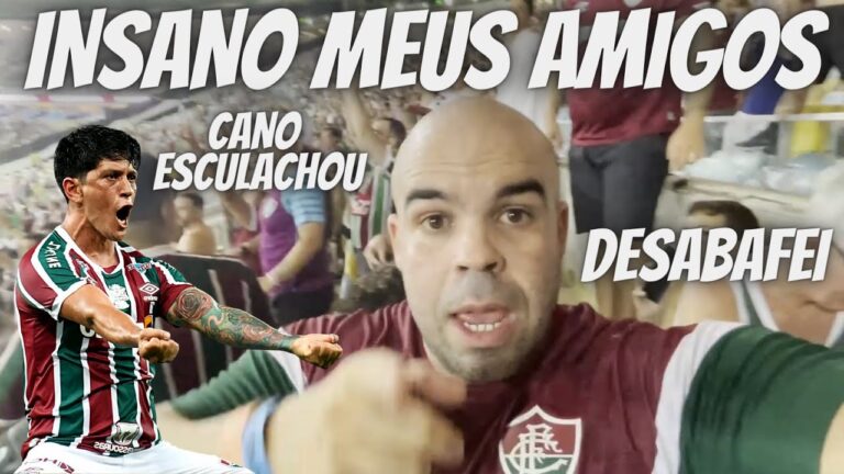 🔴 INSANIDADE NO MARACANÃ | CANO ESCULACHOU O VASCO | RESPEITEM O FLUMINENSE FOOTBALL CLUB