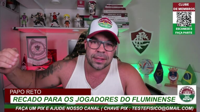 🚨 ESTOU DE SACO CHEIO JÁ  - RECADO PARA OS JOGADORES DO FLUMINENSE