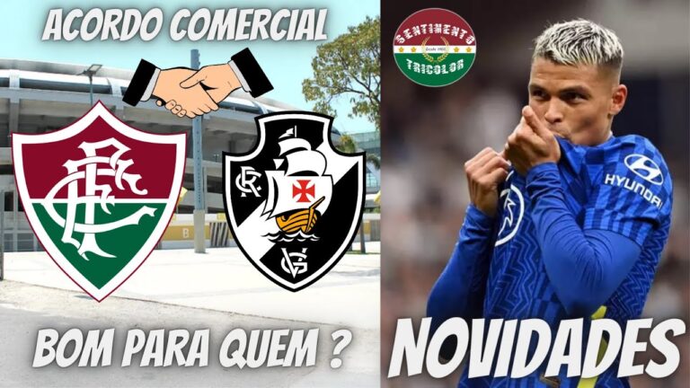 NOVIDADES SOBRE THIAGO SILVA | PARCERIA CARACU ? FLUMINENSE E VASCO FAZEM ACORDO COMERCIAL -