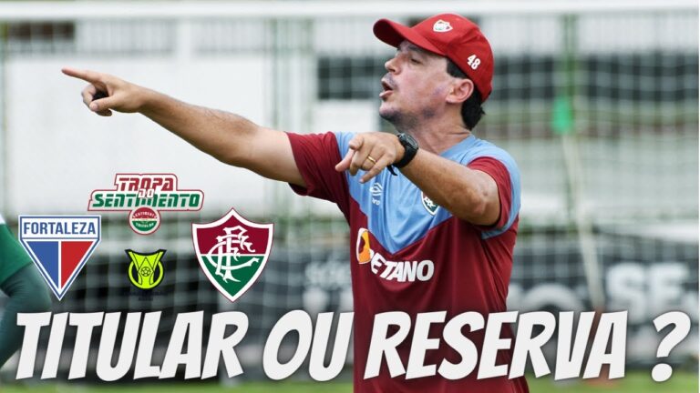 ELE TEM UM PLANO -  TITULAR OU RESERVA ? FLUMINENSE TEM FORÇA MÁXIMA NOS RELACIONADOS CONTRA O LEÃO