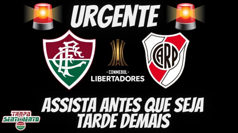 🔴 URGENTE - QUER ASSISTIR FLUMINENSE X RIVER PLATE NO MARACANÃ ? ENTÃO ASSISTA ESSE VÍDEO