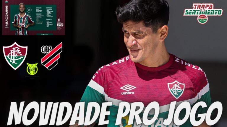 🔴 NOVIDADE NOS RELACIONADOS - TEM LATERAL DIREITO NOVO NA ÁREA PARA FLUMINENSE X ATHLÉTICO PR