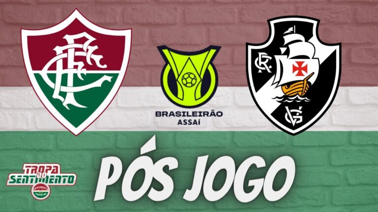 PÓS JOGO - FLUMINENSE X VASCO - BRASILEIRÃO 2023