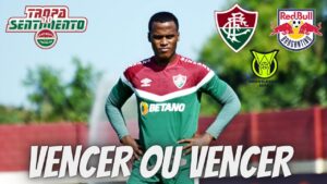 XÔ MÁ FASE - FLUMINENSE PRECISA REENCONTRAR O CAMINHO DA VITÓRIA CONTRA O REDBULL BRAGANTINO PELO BR