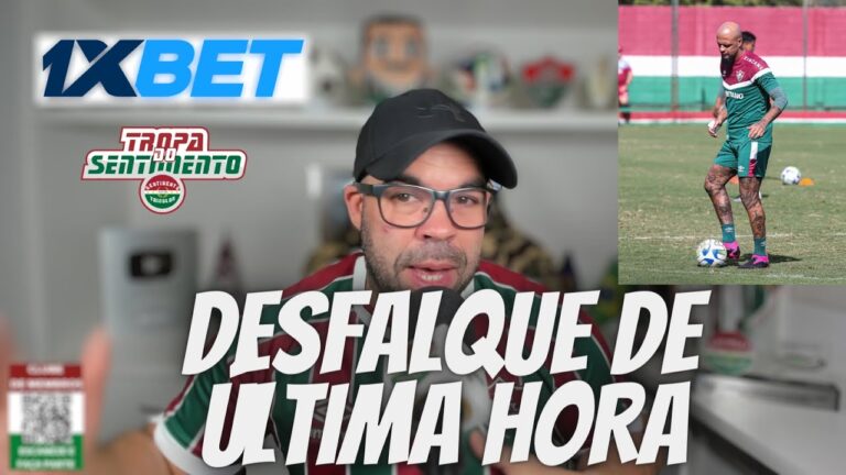 DESFALQUE DE ÚLTIMA HORA NO FLUMINENSE PARA ENFRENTAR O BAHIA PELO BRASILEIRÃO