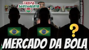 FLUMINENSE NO MERCADO DA BOLA