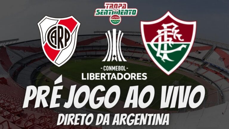 PRÉ JOGO DIRETO DA ARGENTINA - RIVER PLATE X FLUMINENSE - COPA LIBERTADORES 2023