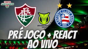 LIVE PRÉ JOGO DIRETO DO MARACANÃ - FLUMINENSE X BAHIA - BRASILEIRÃO 2023