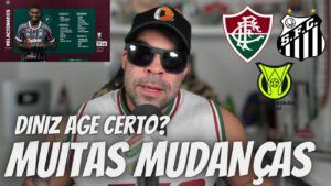 ESTRÉIA E AUSÊNCIA - SAIBA TUDO SOBRE O  JOGÃO ENTRE FLUMINENSE X SANTOS PELO BRASILEIRÃO