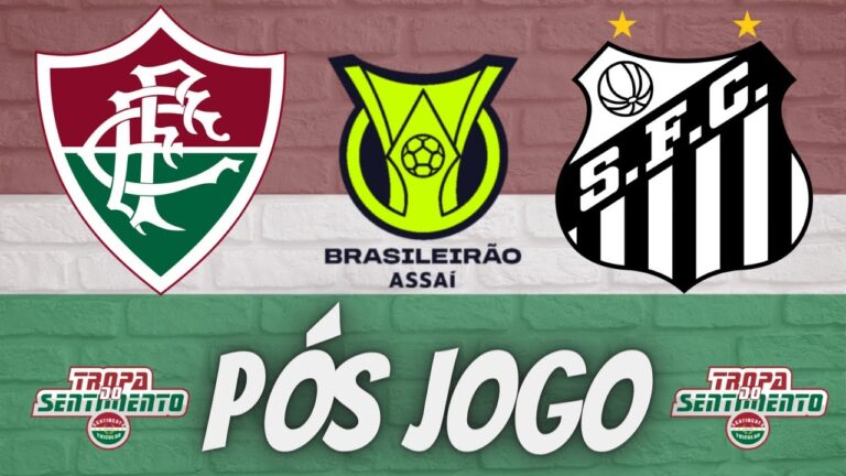 PÓS JOGO - FLUMINENSE X SANTOS - BRASILEIRÃO 2023