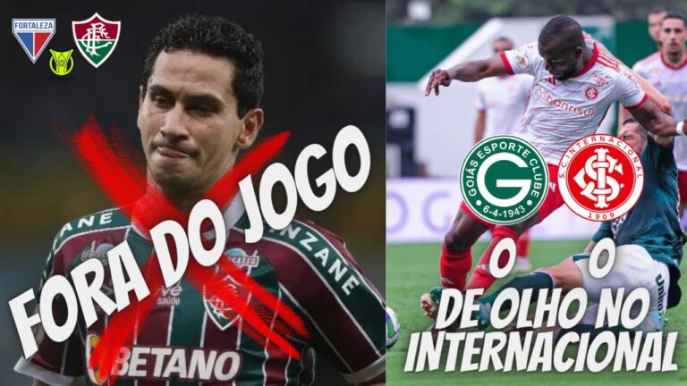 GANSO SENTE O JOELHO E DESFALCA O FLUMINENSE DIANTE DO FORTALEZA | DE OLHO NO INTERNACIONAL