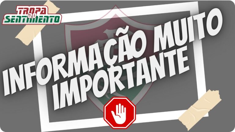 URGENTE - INFORMAÇÃO MUITO IMPORTANTE PARA A TORCIDA DO FLUMINENSE