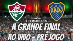 ACABOU A ESPERA - VAMOS GANHAR A LIBERTADORES - BOCA JUNIORS X FLUMINENSE - FINAL DA LIBERTADORES