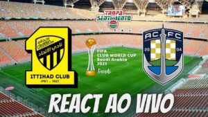 REACT AO VIVO - AL-ITTIHAD X AUCKLAND CITY | PRIMEIRA RODADA | MUNDIAL DE CLUBES FIFA™ 2023