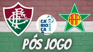 PÓS JOGO - FLUMINENSE X PORTUGUESA - CARIOCÃO 2024