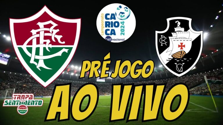 AO VIVO DIRETO DO MARACANÃ - FLUMINENSE X VASCO - CARIOCÃO 2024