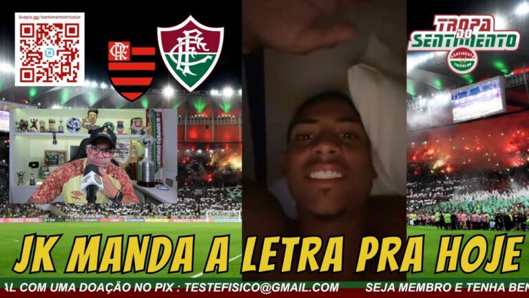 JK MANDA RECADO PARA O FLAMENGO - LISTA DOS RELACIONADOS E FLUMINENSE MUITO FORTE PARA O FLA X FLU