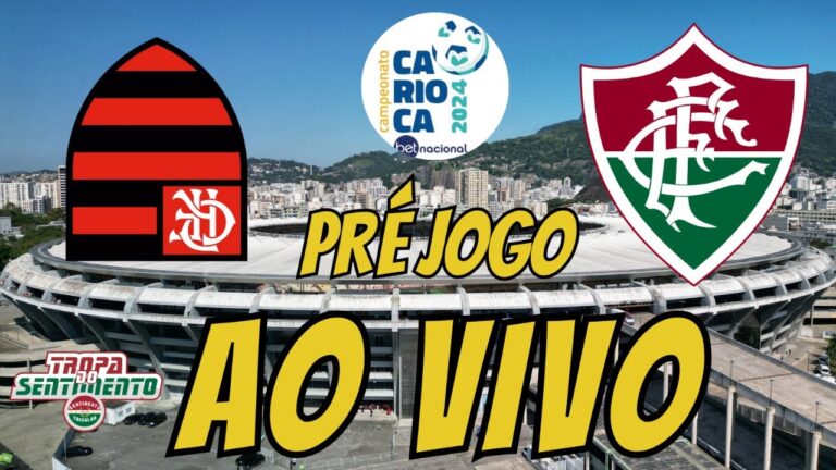 AO VIVO - PRÉ JOGO DIRETO DO MARACANÃ - FLAMENGO X FLUMINENSE - CARIOCÃO 2023