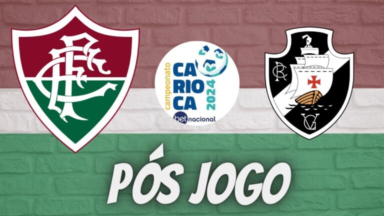 PÓS JOGO - FLUMINENSE X VASCO - CARIOCÃO 2024