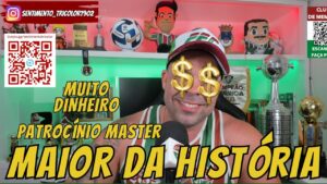 FLUMINENSE FECHA O MAIOR PATROCÍNIO MASTER DA SUA HISTÓRIA E  ENTRA NO TOP 5 NO BRASIL