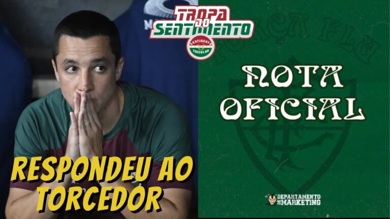 EDUARDO BARROS RESPONDEU AS CRÍTICAS | FORÇA FLU SOLTA NOTA OFICIAL SOBRE O MOMENTO DO FLUMINENSE