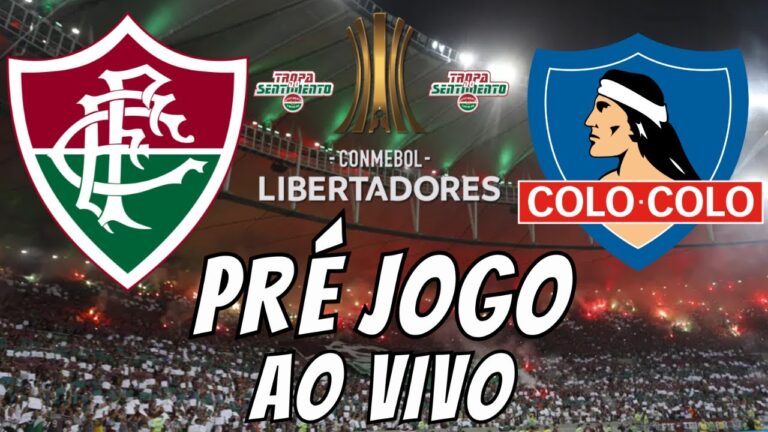 AO VIVO - PRÉ JOGO DIRETO DO MARACANÃ- FLUMINENSE X COLO COLO - RODADA 2 TAÇA LIBERTADORES 2024