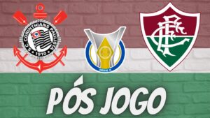 PÓS JOGO - CORINTHIANS X FLUMINENSE - 4ª RODADA BRASILEIRÃO 2024