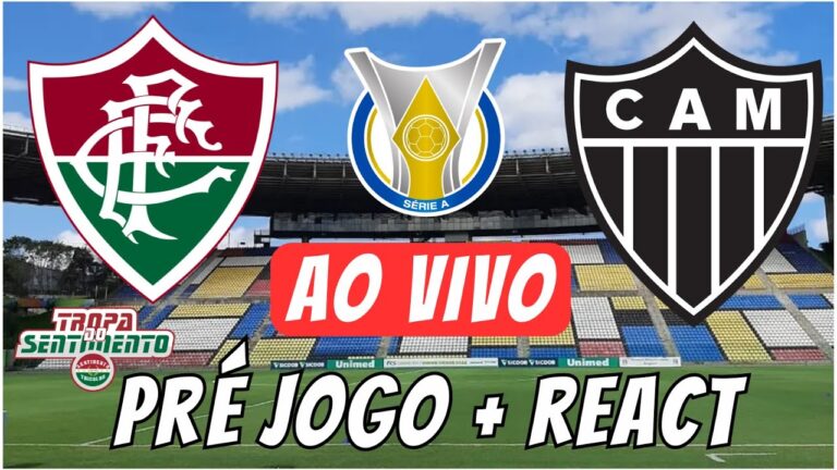 ⚽ AO VIVO - PRÉ JOGO + REACT | FLUMINENSE X ATLÉTICO-MG - 5ª RODADA BRASILEIRÃO 2024