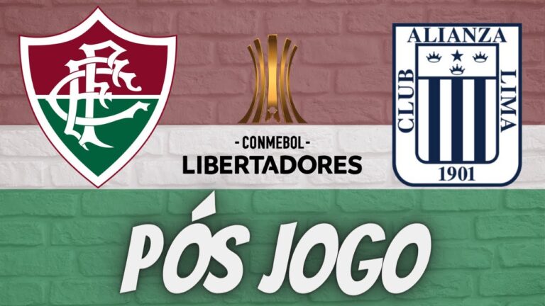 ⚽ PÓS JOGO - FLUMINENSE X ALIANZA LIMA - JOGO 6 FASE DE GRUPOS DA LIBERTADORES 2024