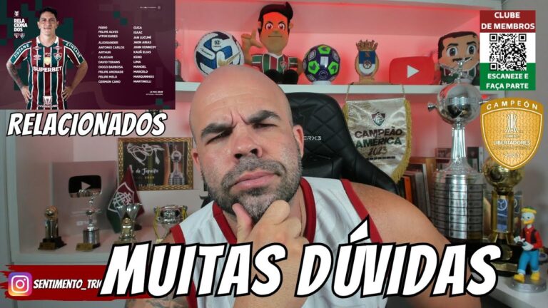 👀 MISTÉRIO NA ESCALAÇÃO - QUAL FLUMINENSE ENFRENTA O SÃO PAULO PELO BRASILEIRÃO ?