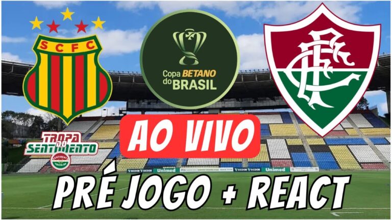 AO VIVO - PRÉ JOGO + REACT - SAMPAIO CORREA X FLUMINENSE - FASE 3 DA COPA DO BRASIL