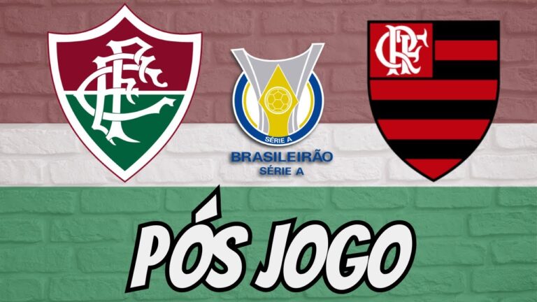 ⚽ PÓS JOGO - FLUMINENSE X FLAMENGO - 11ª RODADA BRASILEIRÃO 2024