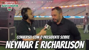 SONHO OU REALIDADE ? - FALEI COM O PRESIDENTE MÁRIO SOBRE NEYMAR E RICHARLYSON NO FLUMINENESE