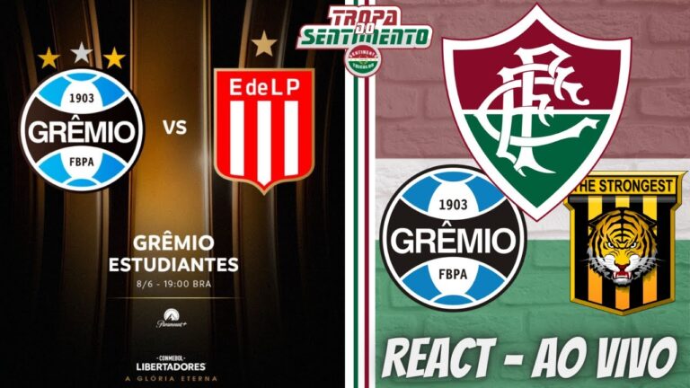 🔴 REACT AO VIVO - GRÊMIO X THE STRONGEST - QUEM SERÁ O ADVERSÁRIO DO FLUMINENSE NA LIBERTADORES ?